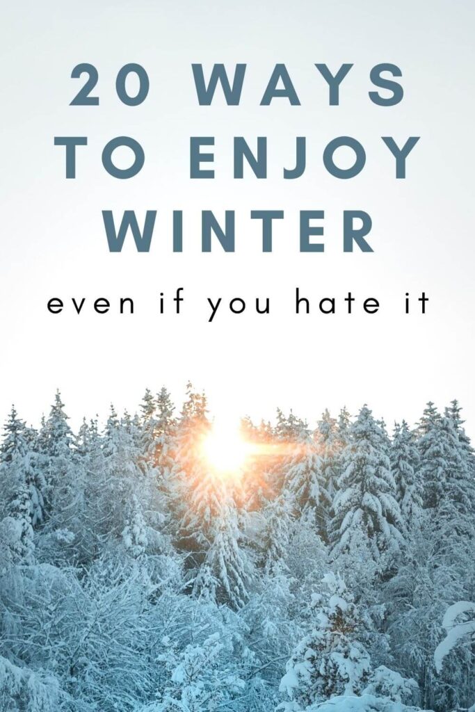 How To Enjoy Winter